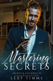 Mastering Secrets (Secrets & Lies Series, #5) (eBook, ePUB)