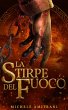 La Stirpe del Fuoco (I ribelli... - Bild 1