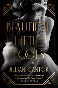 Beautiful Little Fools (eBook, ePUB) - Cantor, Jillian