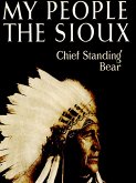 My People The Sioux (eBook, ePUB)