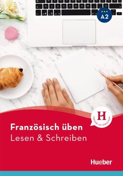 Französisch üben - Lesen & Schreiben A2 (eBook, PDF) - Brossard, Julie