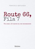 Route 66, Fila7 (eBook, ePUB)