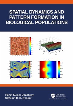 Spatial Dynamics and Pattern Formation in Biological Populations (eBook, ePUB) - Upadhyay, Ranjit Kumar; Iyengar, Satteluri R. K.