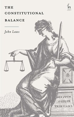 The Constitutional Balance (eBook, PDF) - Laws, John