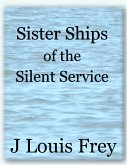 Sister Ships of the Silent Service (eBook, ePUB)