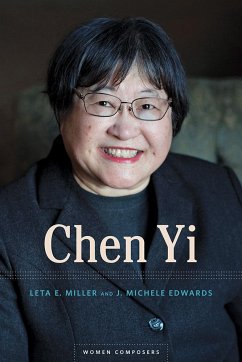 Chen Yi - Miller, Leta E.; Edwards, J. Michele