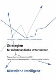 Strategien für mittelständische Unternehmen - Künstliche Intelligenz