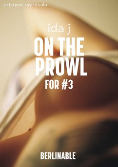 On the Prowl (for #3) (eBook, ePUB) - J, Ida