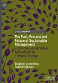 The Past, Present and Future of Sustainable Management