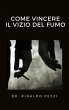 Come vincere il vizio del fumo (eBook,... - Bild 1