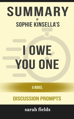 I Owe You One: A Novel by Sophie Kinsella (Discussion Prompts) (eBook, ePUB) - Fields, Sarah