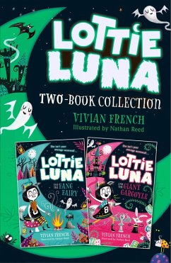 Lottie Luna 2-book Collection, Volume 2: Lottie Luna and the Fang Fairy, Lottie Luna and the Giant Gargoyle (eBook, ePUB) - French, Vivian