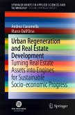 Urban Regeneration and Real Estate Development (eBook, PDF)