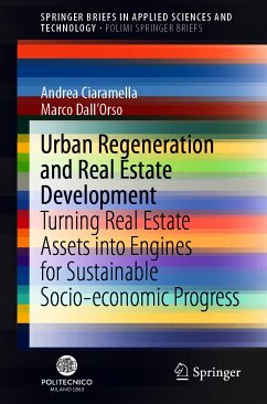 Urban Regeneration and Real Estate Development (eBook, PDF) - Ciaramella, Andrea; Dall'Orso, Marco