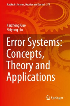 Error Systems: Concepts, Theory and Applications - Guo, Kaizhong;Liu, Shiyong