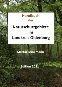 Naturschutzgebiete im Landkreis Oldenburg (eBook, ePUB) - Brinkmann, Martin