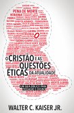 O cristão e as questões éticas da atualidade (eBook, ePUB)