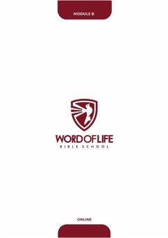 Word of Life Bible School (eBook, ePUB)