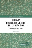 Trees in Nineteenth-Century English Fiction (eBook, ePUB)