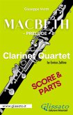 Macbeth prelude - Clarinet Quartet (parts & score) (fixed-layout eBook, ePUB)