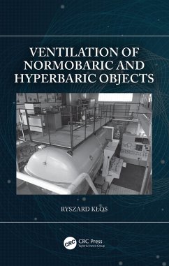 Ventilation of Normobaric and Hyperbaric Objects (eBook, PDF) - Klos, Ryszard