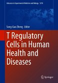 T Regulatory Cells in Human Health and Diseases (eBook, PDF)