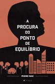 A procura do ponto de Equilíbrio (eBook, ePUB)