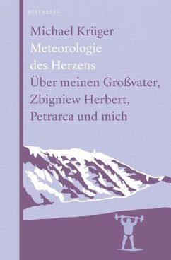 Meteorologie des Herzens (eBook, ePUB) - Krüger, Michael