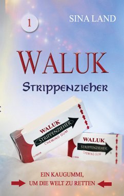 Waluk - Strippenzieher (eBook, ePUB) - Land, Sina