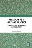 Role-play as a Heritage Practice (eBook, ePUB)