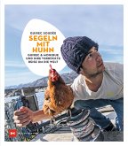 Segeln mit Huhn (eBook, ePUB)