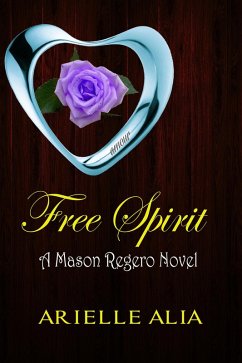 Cover Free Spirit (Mason Regero, #1) (eBook, ePUB)