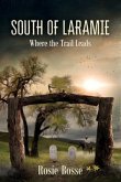 South of Laramie (eBook, ePUB)