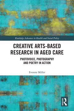 Cover Creative Arts-Based Research in Aged Care (eBook, ePUB)