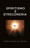 Spiritismo e stregoneria (eBook, ePUB)