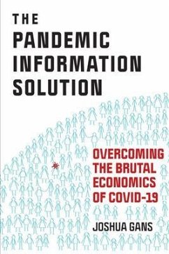 The Pandemic Information Solution (eBook, ePUB) - Gans, Joshua