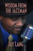 Wisdom From The Jazzman (eBook, ePUB)