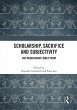 Scholarship, Sacrifice and Subjectivity... - Bild 1