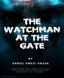 THE WATCHMAN AT THE GATE (eBook, ePUB) - Bild 1