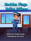 Maddox Plays Police Officer (eBook, ePUB) Maddox Plays Police Officer (eBook, ePUB)