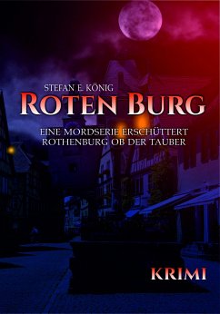 Roten Burg (Teil 1) (eBook, ePUB) - König, Stefan E.