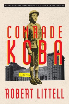 Comrade Koba: A Novel - Littell, Robert