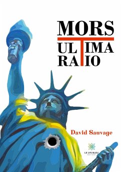 Mors ultima ratio - Sauvage, David