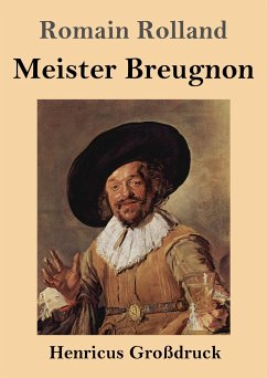 Meister Breugnon (Großdruck) - Rolland, Romain