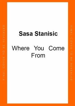 Where You Come From - Stanisic, Sasa