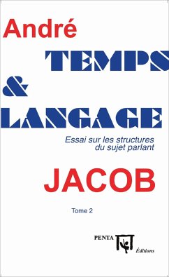 Temps et langage - Jacob, André