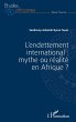 L'endettement international : mythe ou... - Bild 1