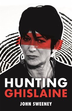 Hunting Ghislaine (eBook, ePUB) - Sweeney, John