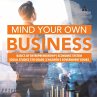 Mind Your Own Business   Basics of... - Bild 1