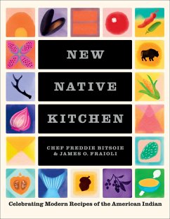 New Native Kitchen - Bitsoie, Freddie; Fraioli, James O